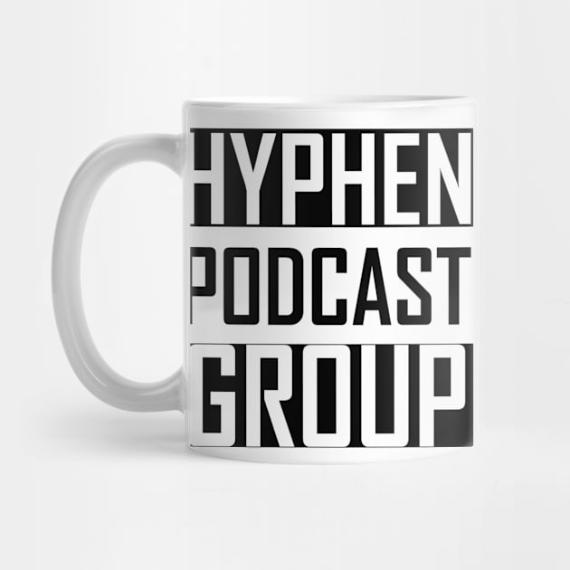 Hyphen Podcast Group by Hyphen Universe